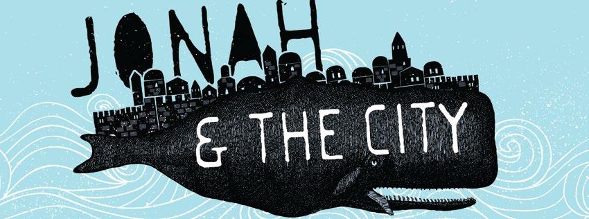 July-August Jonah and the City Big Idea of the Series: This series details the story of Jonah, outlining the responsibility each Christian has to share their faith.