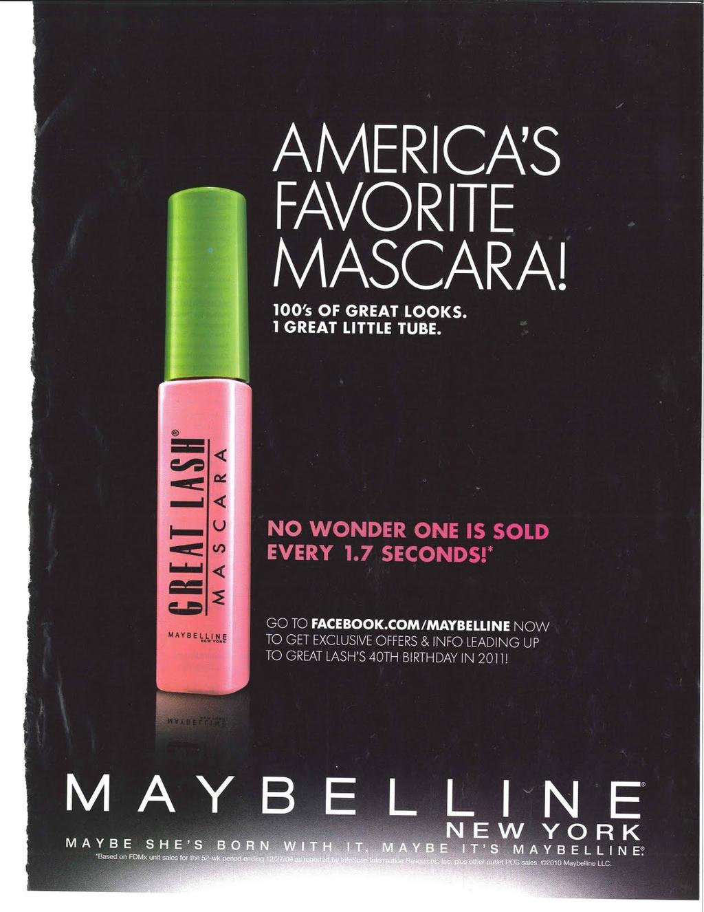 Example: Tube of mascara America s favorite mascara! One sold every 1.7 seconds.