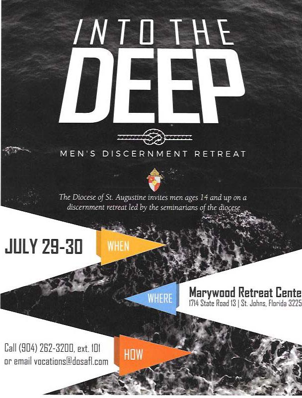 Coming Events Discernment Retreat for men ages 14 and up led by the seminarians of the Diocese of St. Augustine Ministry & Organization News and Announcements ST.