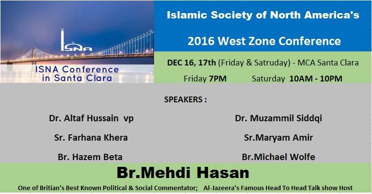 17 Rabiul Awwal 1438 Newsletter December 16, 2016 Muslim Community Association of the San Francisco Bay Area Effective 12/17 Fajr Dhuhr Asr Maghrib Ishaa Juma Juma Juma PRAYER TIMES MCA 6:30 12:30