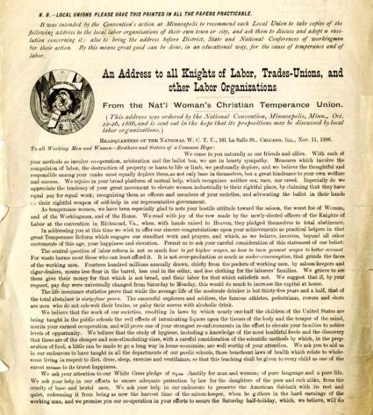 Figure 4, An Address to all Knights of Labor, Trades-Unions, and other Labor Organizations, 1886 Christian Socialist In addition to temperance and woman suffrage, Willard spoke, wrote, and took