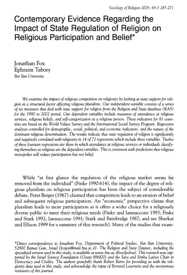 Adverse Effects on the Majority Religion In 2008, Israeli scholars J. Fox and E.