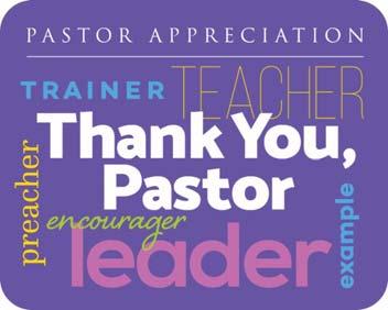 14th October is Pastor Appreciation Month with a special emphasis on Sun., Oct. 14 th, which is Pastor Appreciation Sunday.