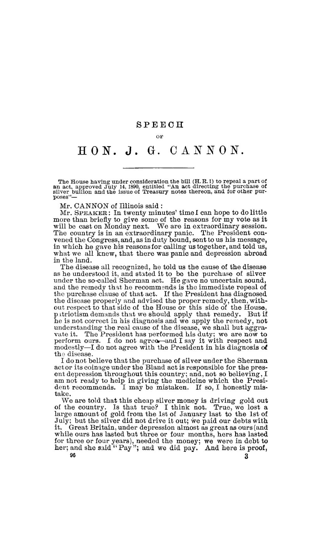 SPEECH OF HON. J. G. CANNON. The House having under consideration the bill (H. R.