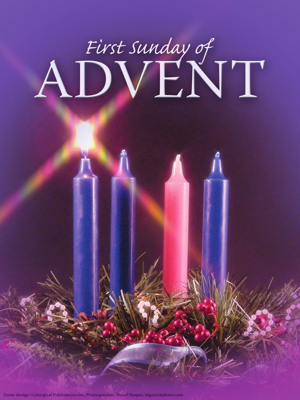 November 27, 2016 - First Sunday of Advent ST.