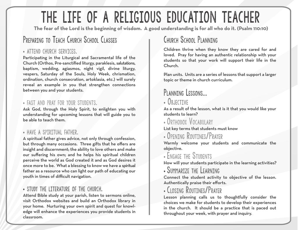 THE LIFE OF A RELIGIOUS EDUCATION TEACHER The fear of the Lord is the beginning of wisdom. A good understanding is for all who do it.