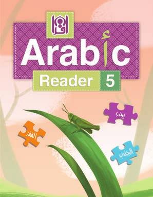 GRADE FIVE Item Code: 027 Title: Arabic Reader 5 (Textbook) Author: Fadel Ibrahim Abdallah Pages: 307 pages Color: Black and White Reading level: Junior Hugh Price: $14.