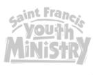 ST. FRANCIS PARISH LIFE 7 Middle School/High School Youth Faith Formation Listed Below Are the 65 Youth Who Are Being Confirmed This Sunday, June 5th!