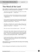 Bible Application Understand the power of Scripture 3 This step helps students comprehend the dynamic purposes of God s Word. Allow students to select the activity they would like to do.