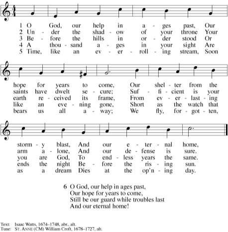 CLOSING HYMN 441 - O God, Our Help in Ages Past After