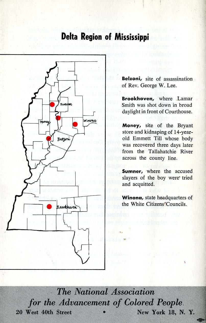 Delta Region of Mississippi Belzoni, site of assassination of Rev. George W. Lee. Brookhaven, where.lamar Smith was shot down in broad daylight in front of Courthouse.