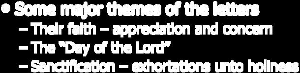 Their faith appreciation and concern The Day of the Lord