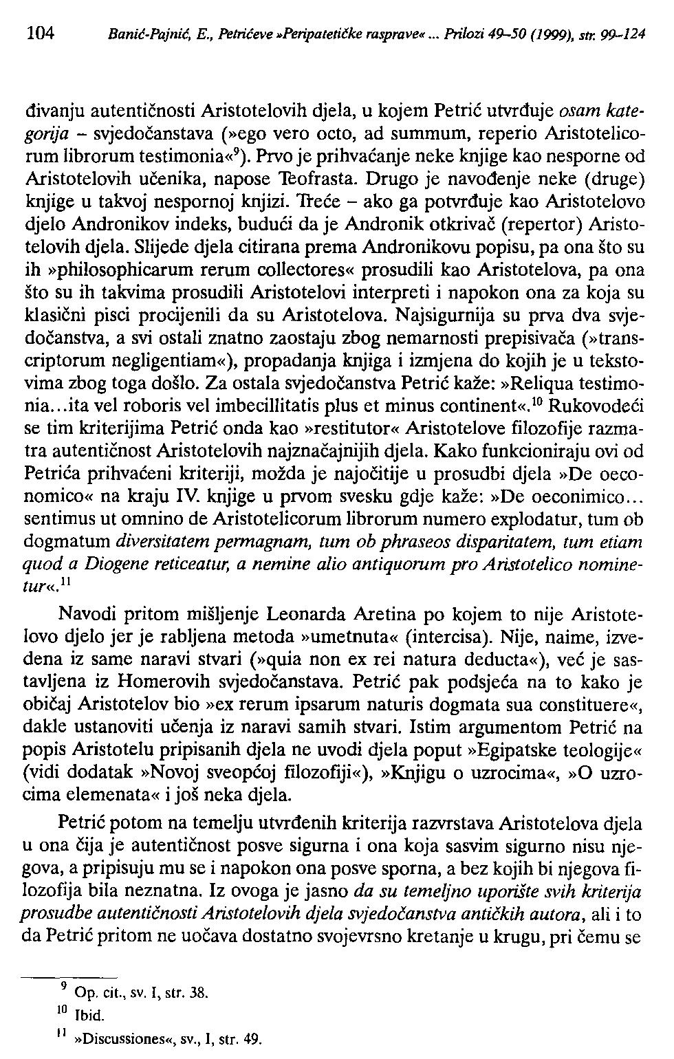 104 Banić-Pajnić, E., Petrićeve»Peripatetičke rasprave«... Prilozi 49-50 (l999), str.