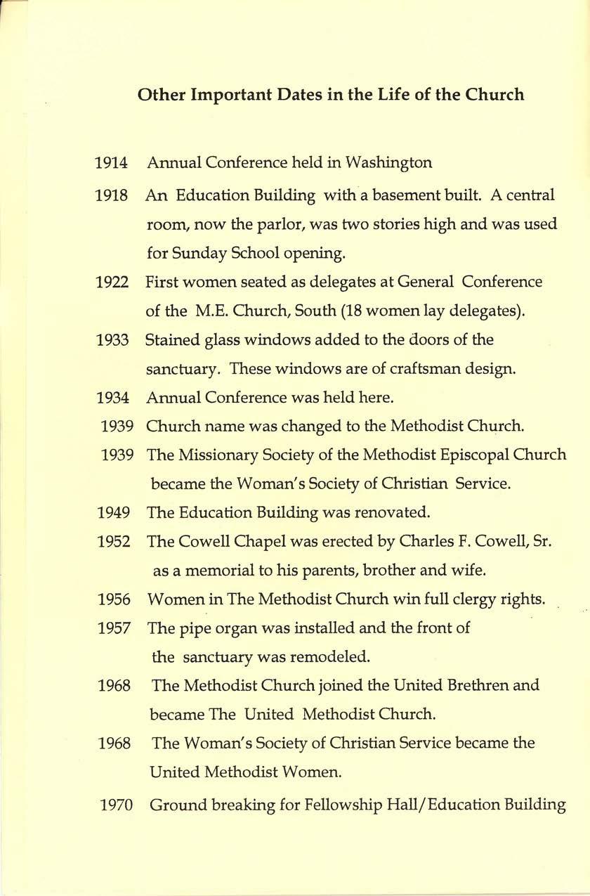 Other Important Dates in the Life of the Church 1914 Annual Conference held in Washington 1918 An Education Building witha basement built.
