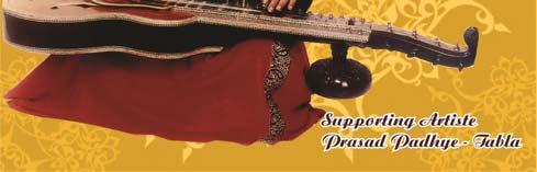 Dhun and Mishr Bhairavi Dhun played on Slide Guitar.