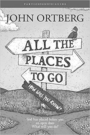All the Places to Go How Will You Know? A Study for Men and Women Congratulations! Today is your day. You re off to Great Places! You re off and away! (taken from Oh, the Places You ll Go! By Dr.
