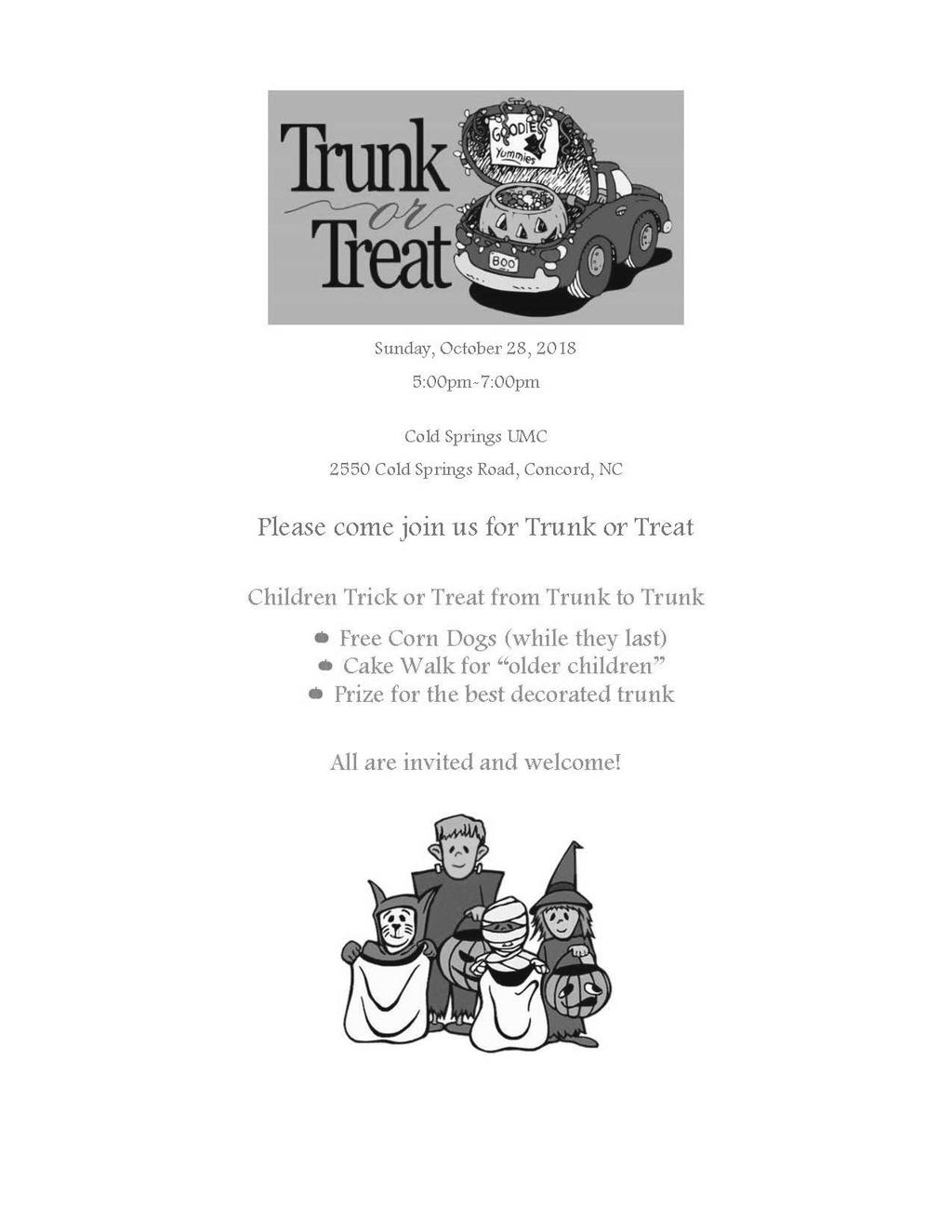 Trunks and Cakes are needed for our annual Trunk R Treat.