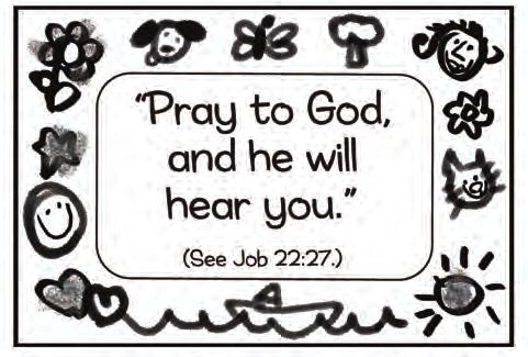 Play to Learn Art Center: Prayer Place Mats Bible, Prayer Place Mat Pattern from Growing with God CD-ROM, scissors, 18x12-inch (45x30-cm) sheets of construction paper, glue, markers.