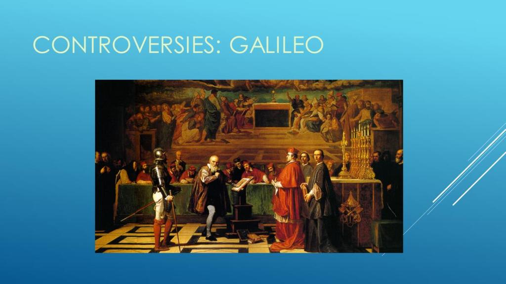 - The Galileo controversy began in 1616 when his teaching of Copernicus theory was questioned by the Church he was given a warning to no longer support Copernicus publically - He also brought some