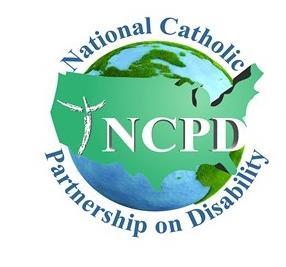 NCPD NATIONAL CATHOLIC PARTNERSHIP ON DISABILITY The Revised Guidelines for Celebration of the Sacraments with Persons with Disabilities Pastoral Considerations and