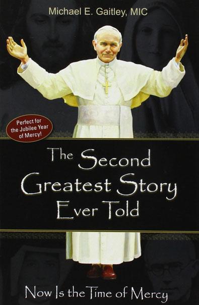 THE SECOND GREATEST STORY EVER TOLD In The Second Greatest Story Ever Told bestselling author Fr. Michael Gaitley, MIC, reveals St. John Paul II's witness for our time.
