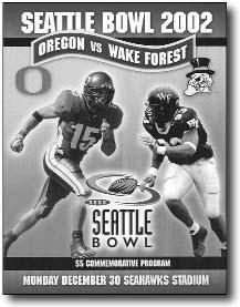 2002 Seattle Bowl 2002 Seattle Bowl December 30, 2002 Seattle, WA In his last game at, James MacPherson passed for a season-high 241 yards and two touchdowns as the Deacons beat Oregon 38-17 in the