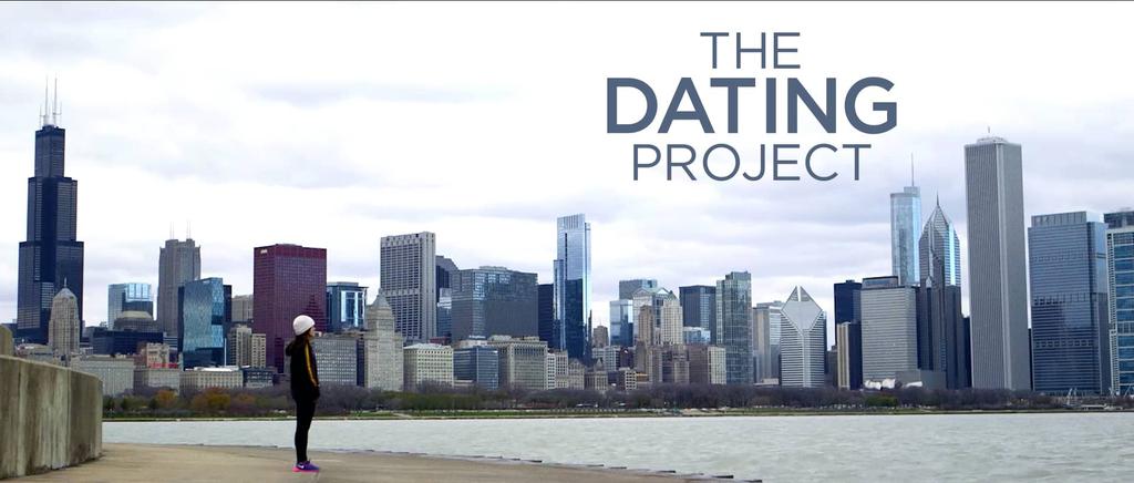 IN THEATERS ONE NIGHT ONLY TUESDAY APRIL 17 The Dating Project Date Differently The way people find love has radically changed in