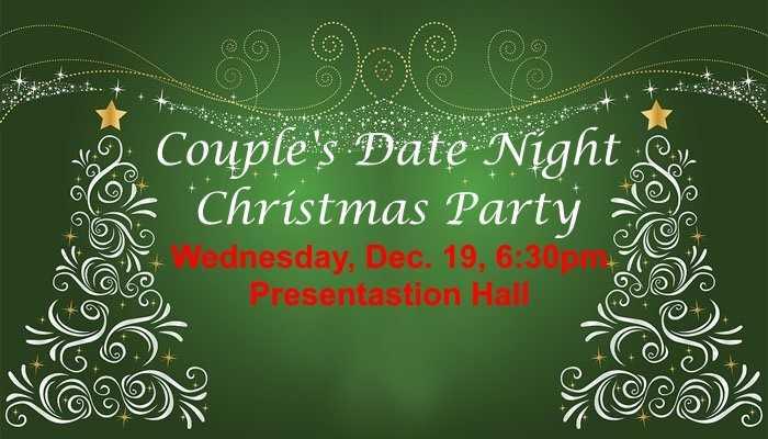 org or on GroupMe on the Couples Date Night Group Nativity Pageant Christmas Eve / Dec.