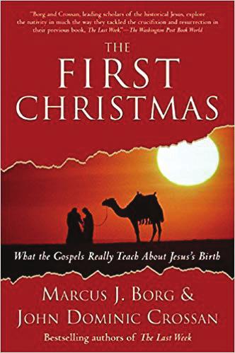 Thursday Advent Book Study at 1:00 pm The First Christmas: What the Gospels Really Teach About Jesus s Birth by Marcus Borg and John Crossan.