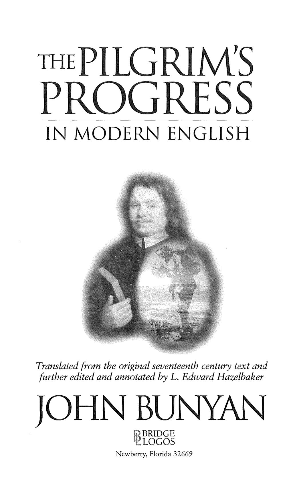 IN MODERN ENGLISH Translated from the original seventeenth century text and further