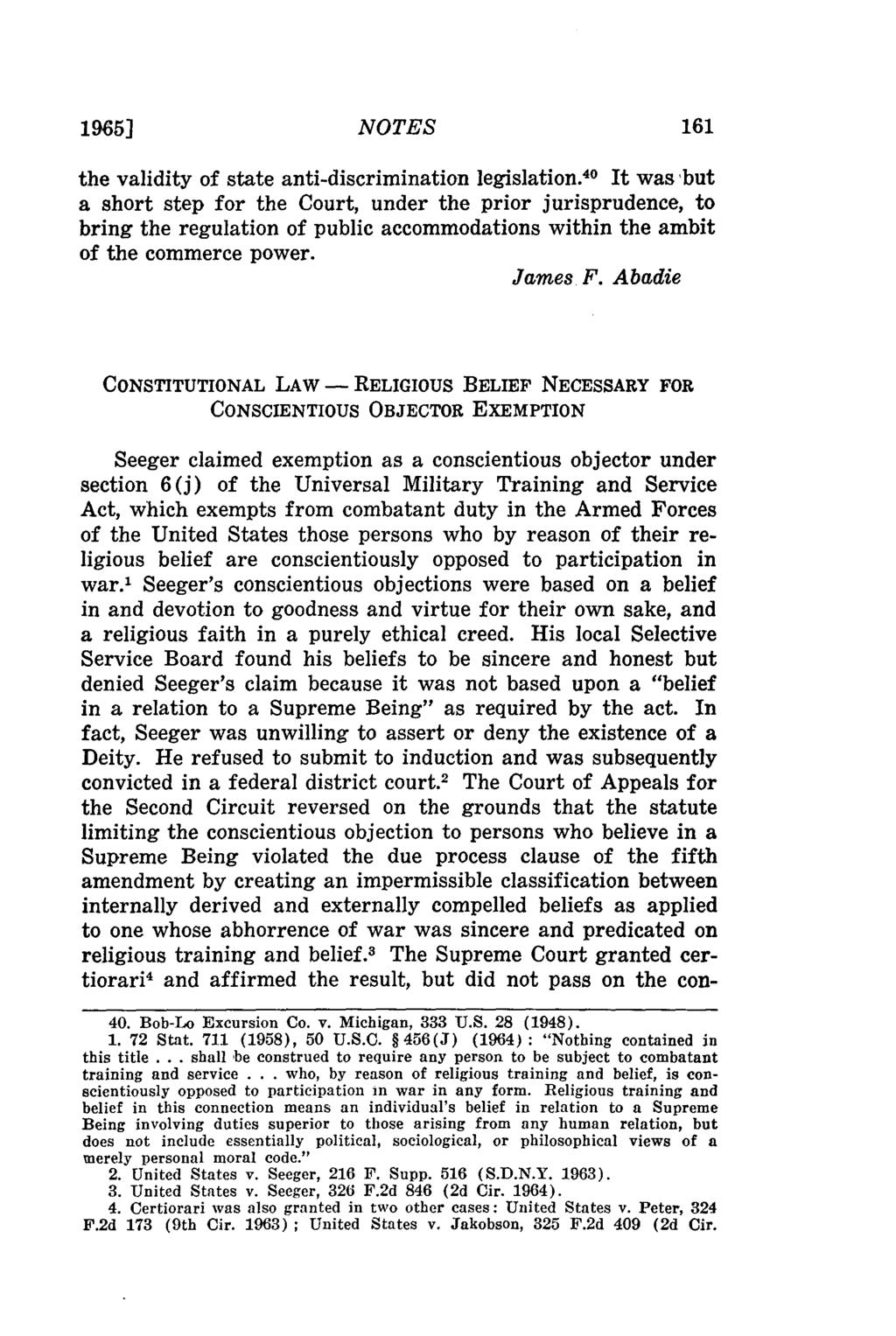 1965] NOTES the validity of state anti-discrimination legislation.