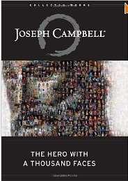 A New Generation Joseph Campbell and Archetypes George Lucas read Campbell s book, and decided to make a movie that has all the heroic archetypes along comes Star Wars!