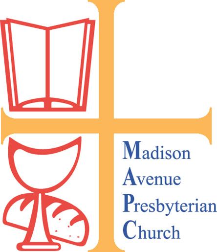 The Presbytery of New York City &Madison Avenue Presbyterian