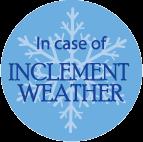 In case of inclement weather, church cancellations will be