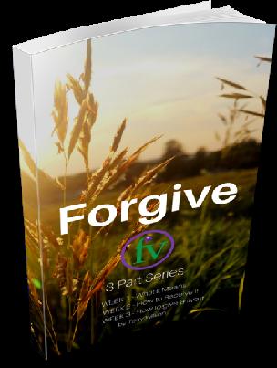 Forgive 3 week study on the Biblical understanding of forgiveness Emphasis will