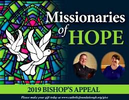 DID YOU KNOW? St. Bernard Parish Bishop Appeal 2019 Goal $53,319 Gifts $11,320 Balance $41,999 Just A Friendly Reminder Our Care Ministers visit any hospitalized Parishioners daily.