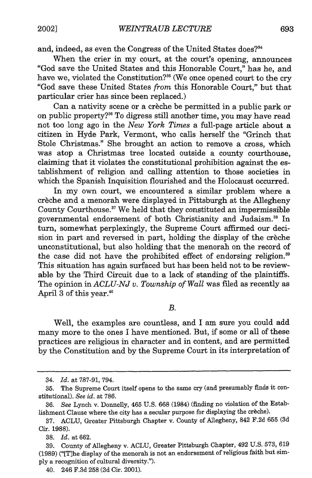 2002] WEINTRAUB LECTURE 693 and, indeed, as even the Congress of the United States does?