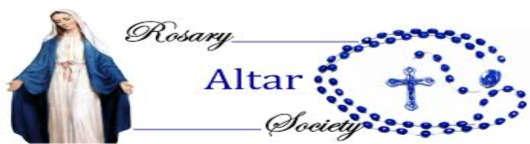 Page 7 ALTAR ROSARY SOCIETY WE WELCOME NEW MEMBERS! We are inviting all the women in our parish to join us in promoting the devotion to our Blessed Mother and sharing the Good News of her Son!