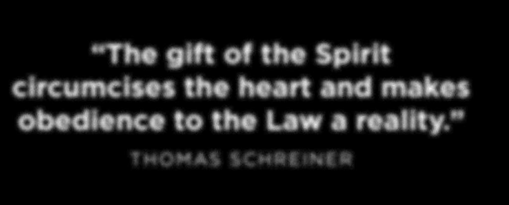The gift of the Spirit circumcises the heart and