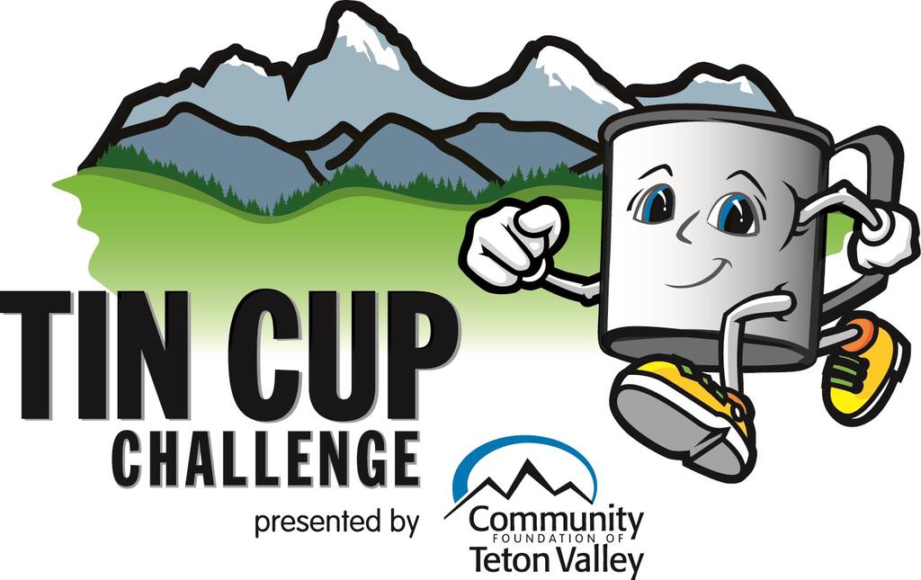 Tin Cup 2018 Saturday, July 21st at Driggs City Park Fundraising opportunity for local nonprofits with family activities, a 5K fun run/walk, competitive 10K & 5K races, and a free community breakfast.