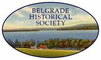 February 2019 E-Newsletter Eric Hooglund, Editor Published monthly for members of the Belgrade Historical Society In August 2017, I gave a presentation in the Union Church Hall on the transformation
