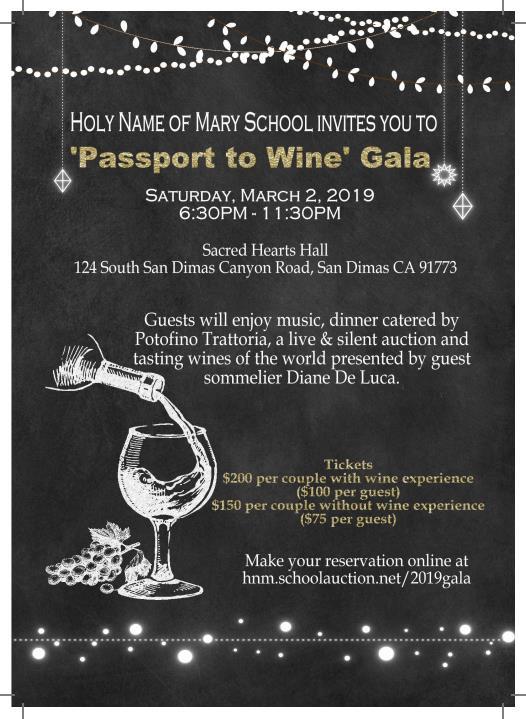 HOLY NAME OF MARY GALA Don't forget to purchase your " Passport to Wines" 2019 Gala tickets!