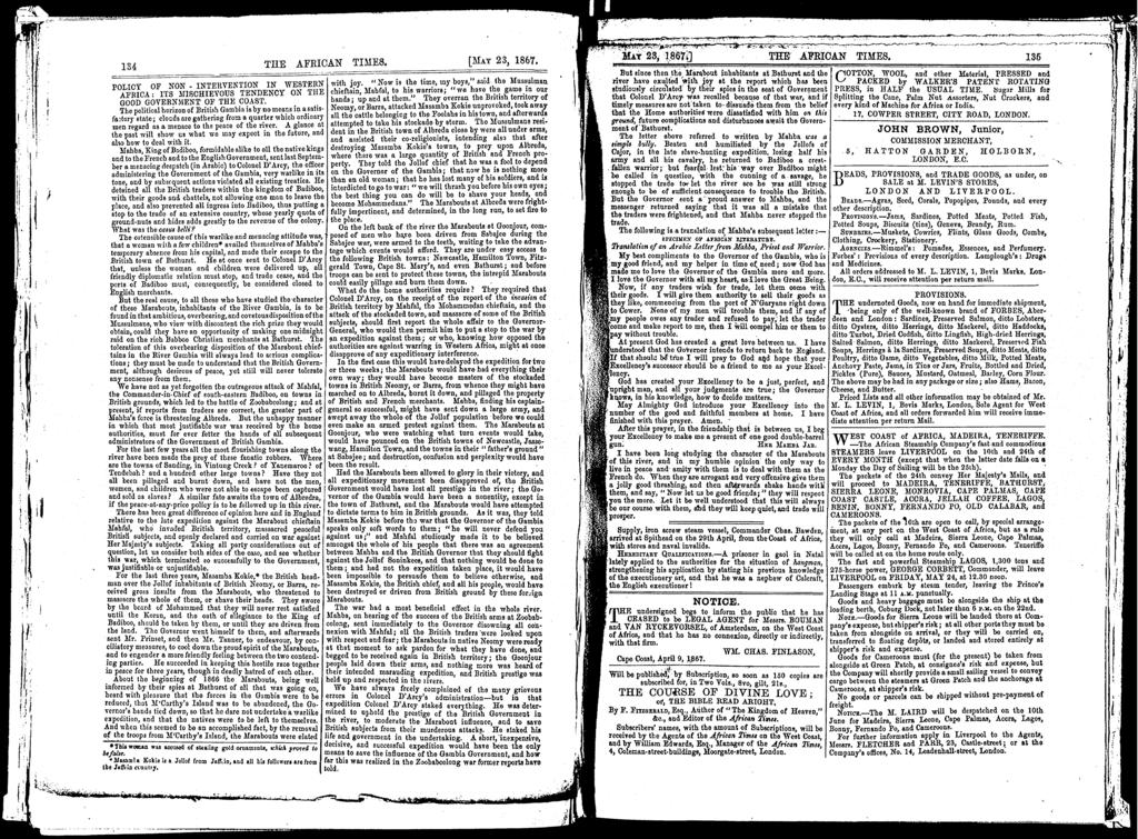 , L! r I34 THE AFRICAN TIME8. [M~Y 23, 1867. POLICY OF NON- INTERVENTION IN WESTERN wh jay. "Now s he m?