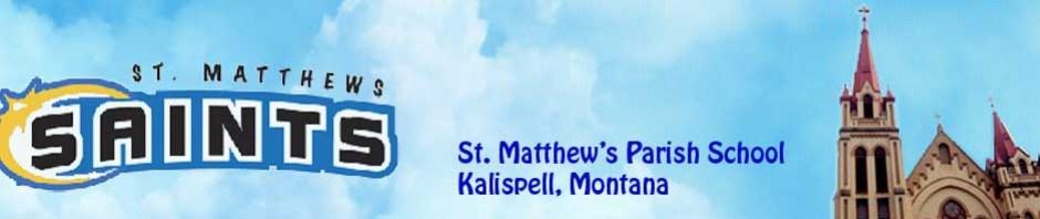 SCRIP NEWS School Announcements www.saintmattsaints.org Your Word Is A Lamp Psalm 119 Are you going to a Griz game? Or, maybe a Cat game?