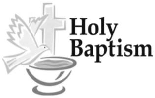 Spanish: 2nd Wednesday 7:00PM Rectory basement English: 1st Sunday at 1:00PM (Church) For information or scheduling a Baptism, please email Deacon Bill Moser (English) or Sister Rose (Spanish) at the