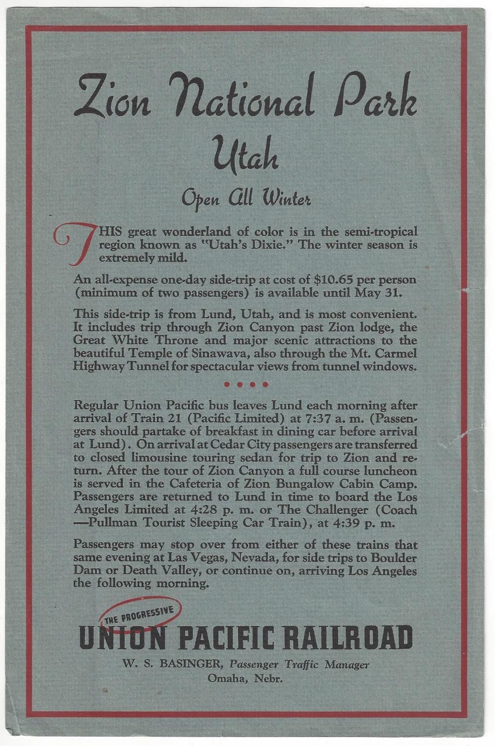 Early U.P. Zion Advertisement 15- [Union Pacific]. Zion National Park Utah: Open All Winter. [Omaha, NE]: Union Pacific Railroad, (c.1920).