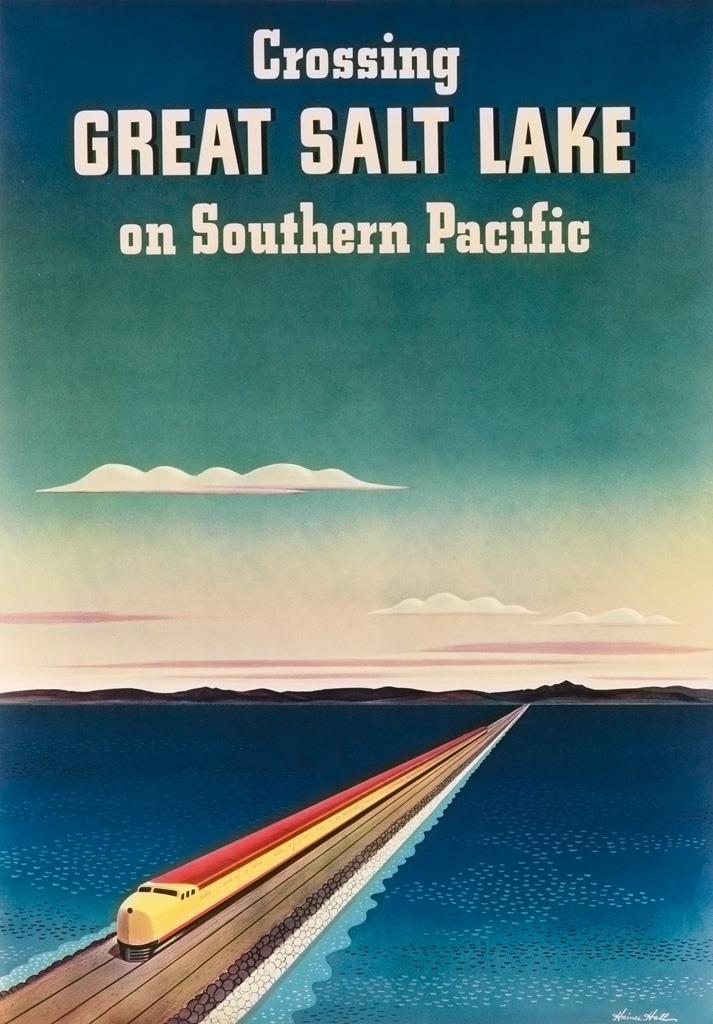 Lovely Great Salt Lake Railroad Poster 1- [Hall, William Haines] Crossing Great Salt Lake on Southern Pacific. [San Francisco]: Southern Pacific Railroad, [1940]. Color poster [58.5 cm x 40.