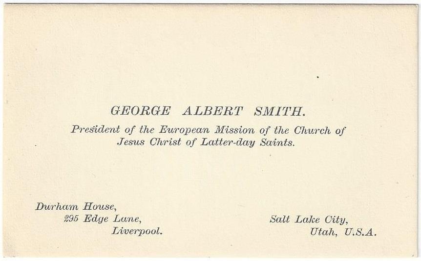 George Albert Smith Calling Card 4- [Smith George Albert]. George Albert Smith calling card with the 'Articles of Faith' printed on the back.