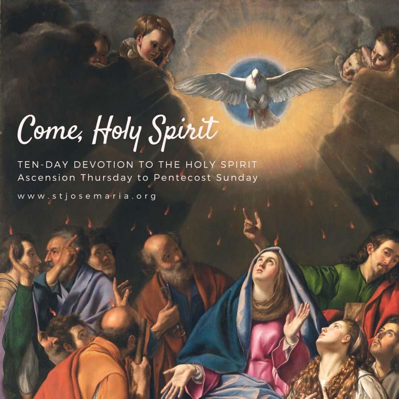 NOVENA TO THE HOLY SPIRIT FOR THE SEVEN GIFTS The novena in honor of the Holy Spirit is the oldest of all novenas since it was fi rst made at the direction of Our Lord Himself when He sent His