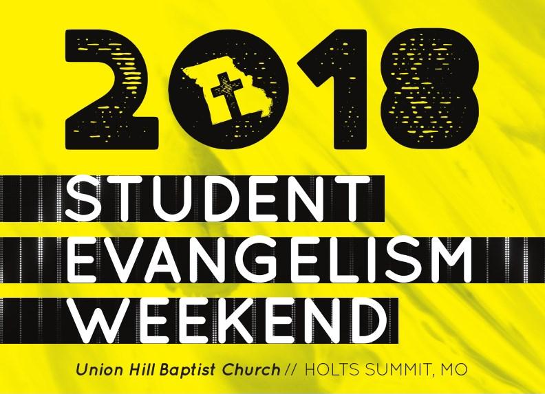 Concord Covenant, September 2018 Page 5 The Missouri Student Evangelism Weekend is an opportunity for your students to be encouraged and trained to advance the gospel in their world with the good
